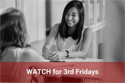 [ai] A woman smiling while sitting at a table with another person, in a modern indoor setting. The bottom of the image features text on a red background stating "WATCH for 3rd Fridays." The overall tone is friendly and inviting.